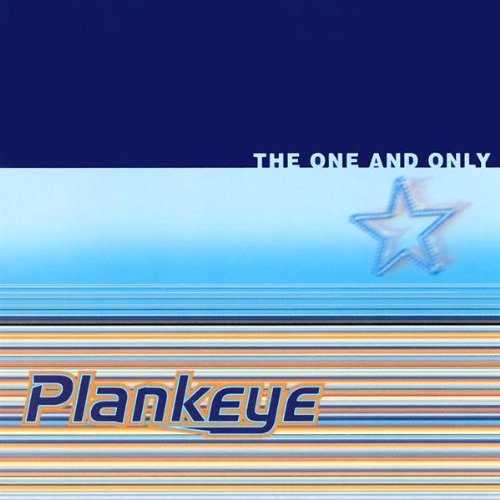 Plankeye - One and Only - Zortam Music