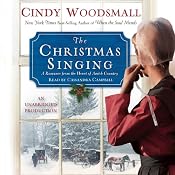 The Christmas Singing: A Romance from the Heart of Amish Country | [Cindy Woodsmall]