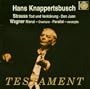 Strauss: Tod und Verkl�rung; Don Juan; Wagner: Rienzi Overture; Parsifal Excerpts