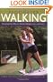 Pedometer Walking: Stepping Your Way to Health, Weight Loss, and Fitness
