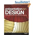 Pr�sentation zen design : Principes simples de design pour des pr�sentations plus efficaces