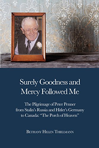 Surely Goodness and Mercy Followed Me