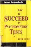 How to succeed in psychometric tests
