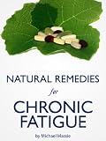 Natural Remedies for Chronic Fatigue