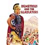 Demetrius And The Gladiators