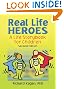 Real Life Heroes: A Life Story Book for Children, Second Edition