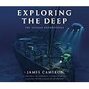 Exploring the Deep: The Titanic Expeditions