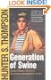 Generation of Swine: Tales of Shame and Degradation in the '80's