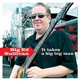 It Takes a Big Man
