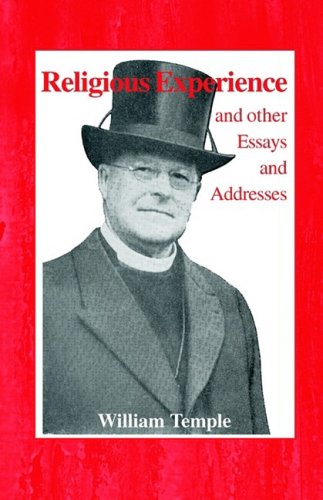Religious Experience: And Other Essays and Addresses