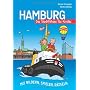Hamburg - Der Stadtf�hrer f�r Kinder: Mit Bildern,&hellip von Oliver Wilking