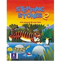 Stepping Stones: Course Book No. 2(Stepping Stones)(进阶课程用书 2)