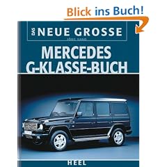 Das neue gro�e Mercedes G-Klasse-Buch