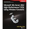 Microsoft&reg; SQL Server&reg; 2012 High-Performance T-SQL Using Window Functions