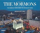 The Mormons : an illustrated history of the Church of Jesus Christ of Latter-day Saints