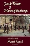 Jean de Florette & Manon of the Springs