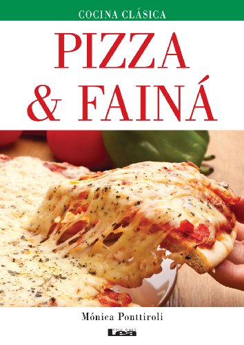 Pizza & Fainá (Spanish Edition)