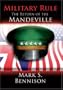 Military Rule: The Return of the Mandeville
