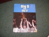 Big D Over Big 3-Dallas Mavericks Win 2011 NBA Championships over the Miami Heat. Special Commemorative Edition celebrating the first Championship in the 20 year history of the Dallas Mavericks. Dirk Nowitizki on front cover.