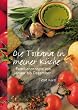 Die Toskana in meiner K�che: Familienrezepte von Januar bis Dezember