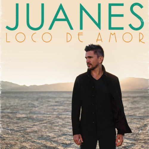 Juanes - Loco de Amor (Deluxe Edition) - Zortam Music