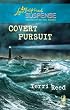 Covert Pursuit (The Chase Series, Book 2) (Steeple Hill Love Inspired Suspense #195)