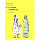 costume of ancient rome costume of the ancient world