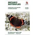Britain's Butterflies: A Field Guide to the Butterflies of Britain and Ireland (Second edition, fully revised and updated) (Britain's Wildlife)