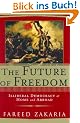 The Future of Freedom: Illiberal Democracy at Home and Abroad