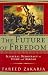 The Future of Freedom: Illiberal Democracy at Home and Abroad