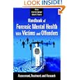 Handbook of Forensic Mental Health with Victims and Offenders: Assessment, Treatment, and Research... by David W. Springer and Albert R. Roberts