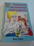Philomena Hall and the Best Kept Gerbil Competition