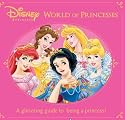 The World of Princesses (Disney Ultimate Princessology)