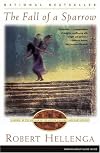 The FALL OF A SPARROW: A NOVEL