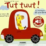 Tut tuut! I miei piccoli libri sonori