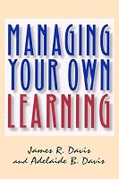 Managing Your Own Learning