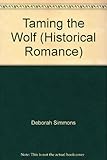 Taming the wolf