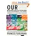 Our Posthuman Future: Consequences of the Biotechnology Revolution