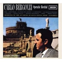 Carlo Bergonzi: Operatic Recital