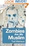 Zombies Ate My Muslim