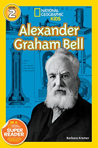 National Geographic Readers: Alexander Graham Bell (Readers Bios)