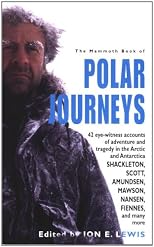 The Mammoth Book of Polar Journeys