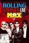 The Rolling Stones: Live at the Max
