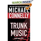 Click here to buy Trunk Music (Harry Bosch Novels) by  Michael Connelly.