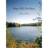 Boys Will Be Boys