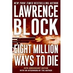 Eight Million Ways to Die (Matthew Scudder Mysteries)
