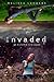 Invaded (Alienated, 2)