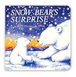 Snow Bear's Surprise