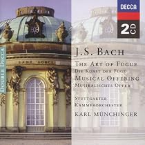 Bach: The Art of Fugue; Musical Offering