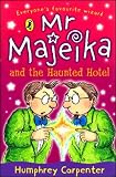 Mr Majeika and the Haunted Hotel (Puffin Books)
